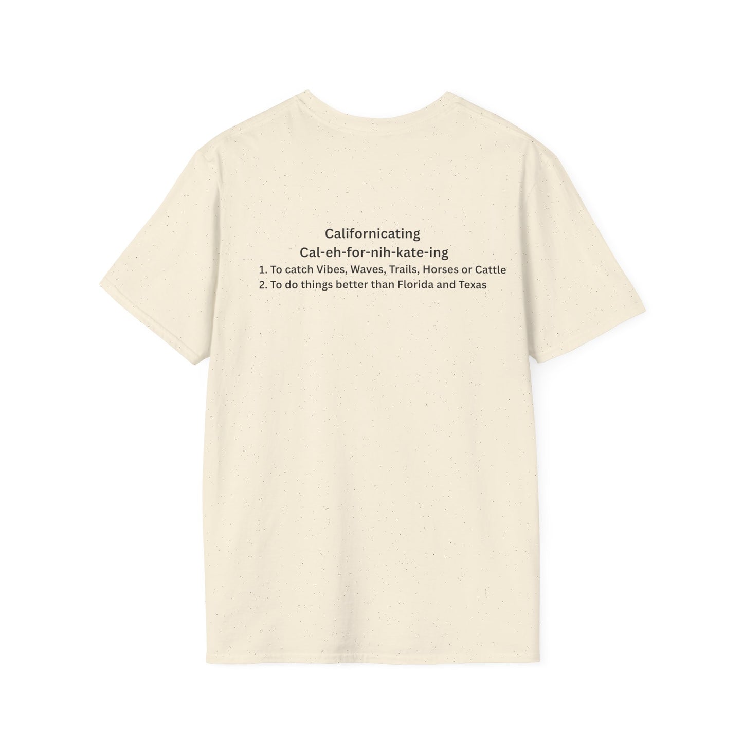 Californicating (Light Colored Tee)