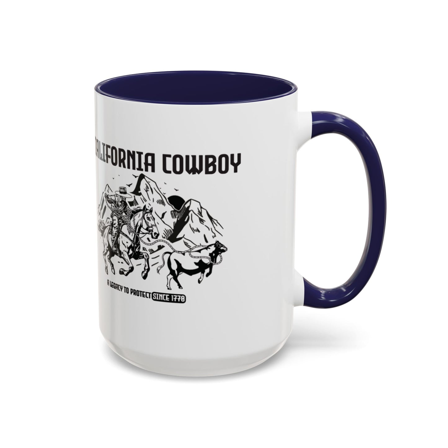 California Cowboy: A Legacy to Protect Since 1770 Sierra Mug (11 and 15oz)