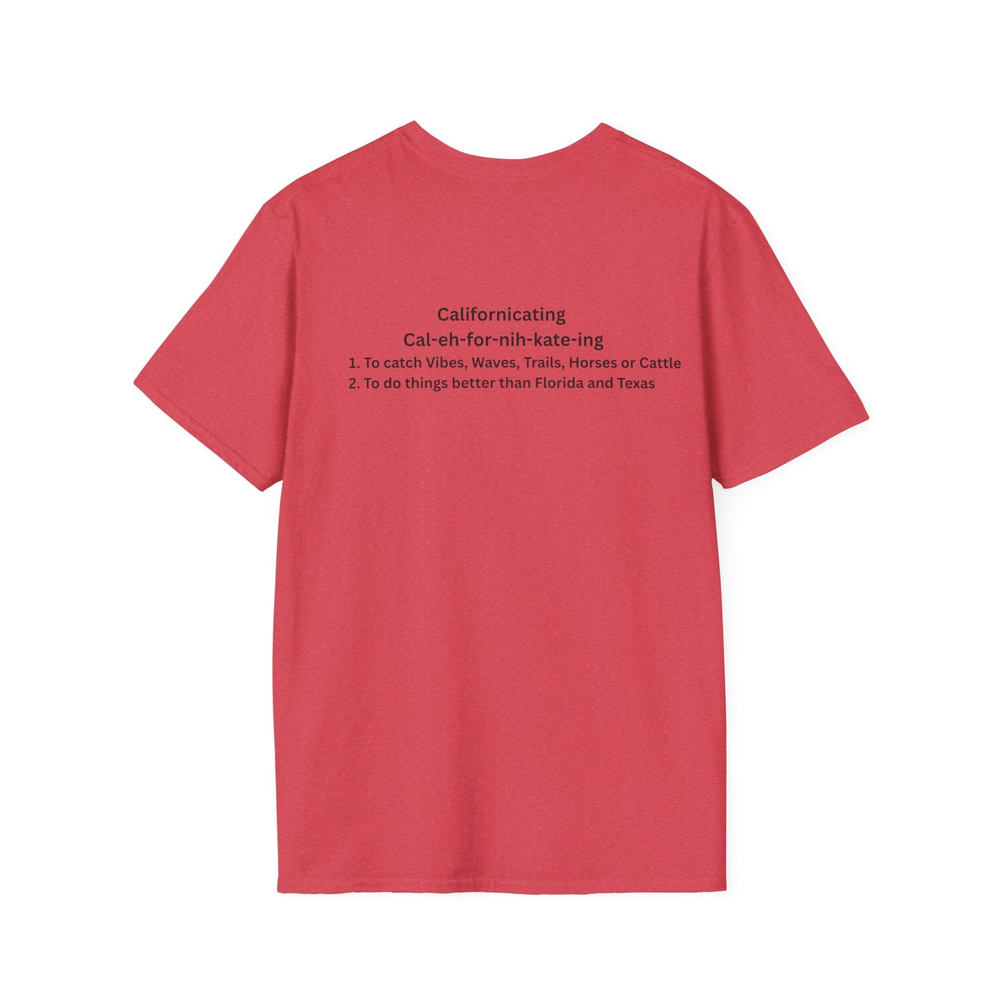 Californicating (Light Colored Tee)