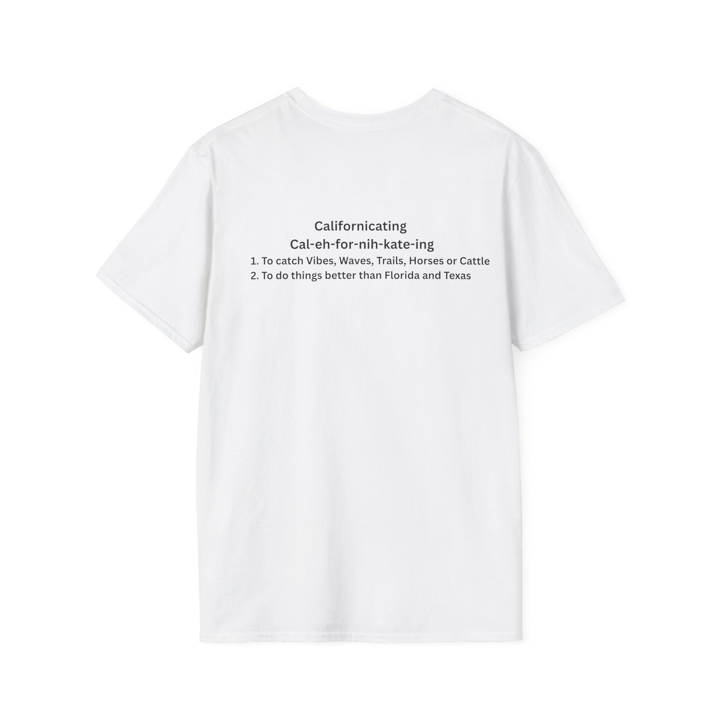 Californicating (Light Colored Tee)
