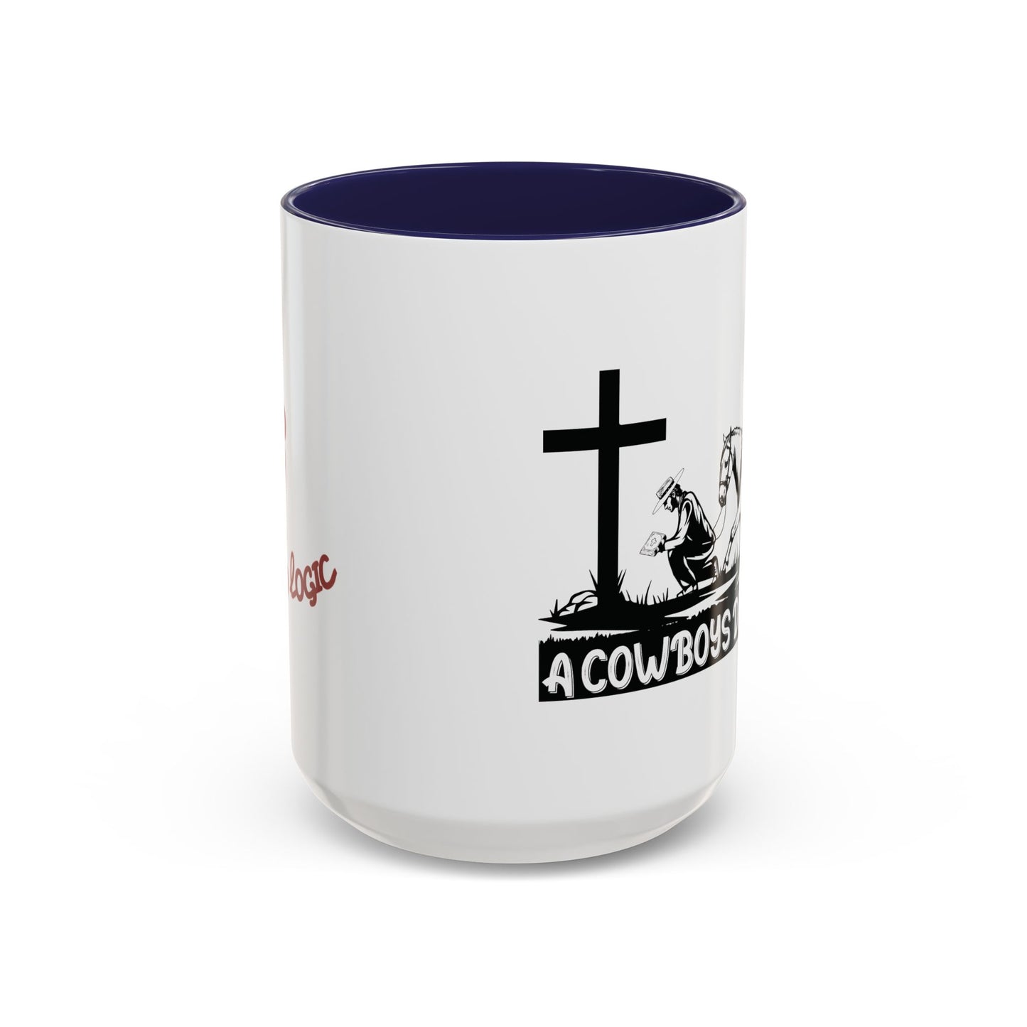 A Cowboy's Devotion Coffee Cup (11 and 15oz)