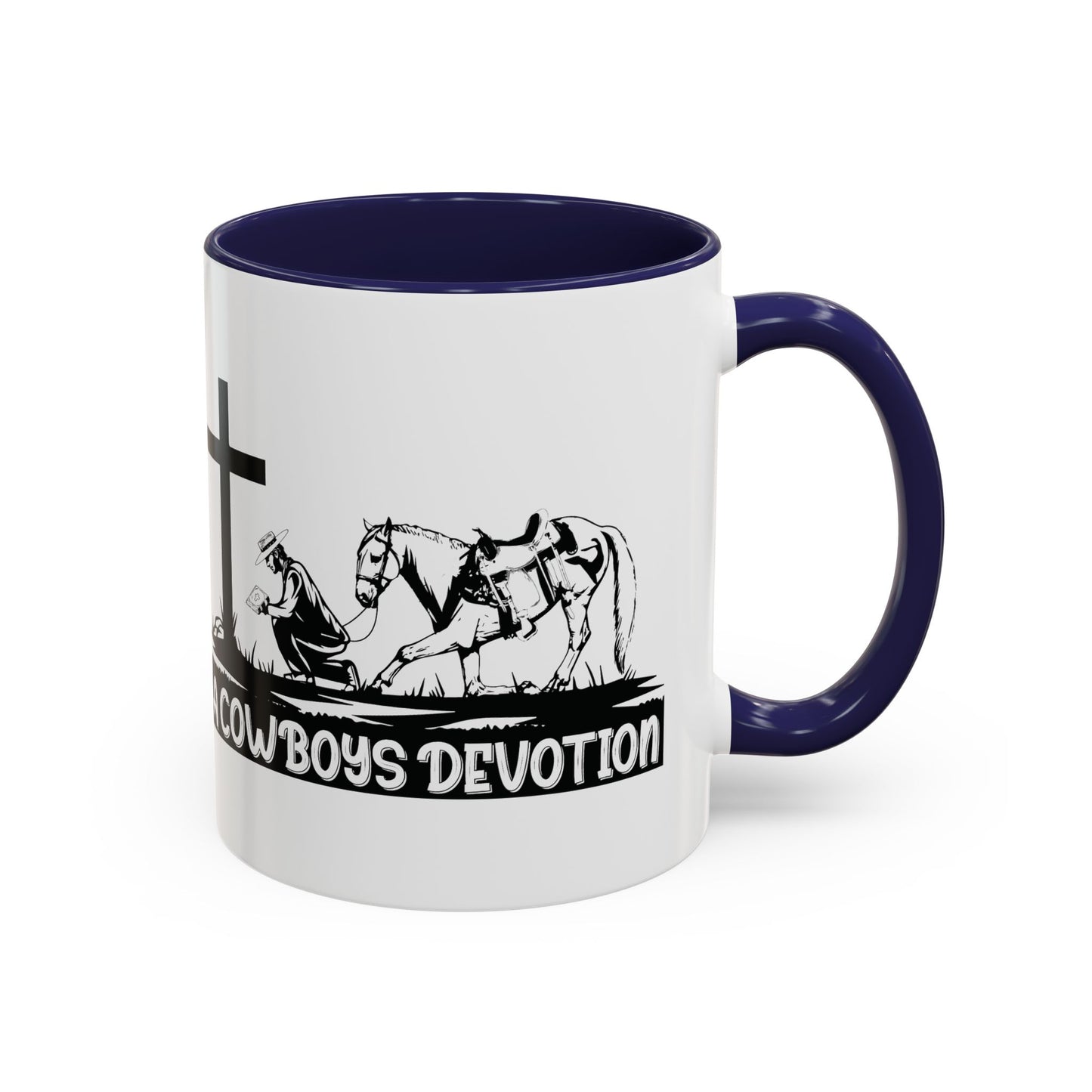 A Cowboy's Devotion Coffee Cup (11 and 15oz)