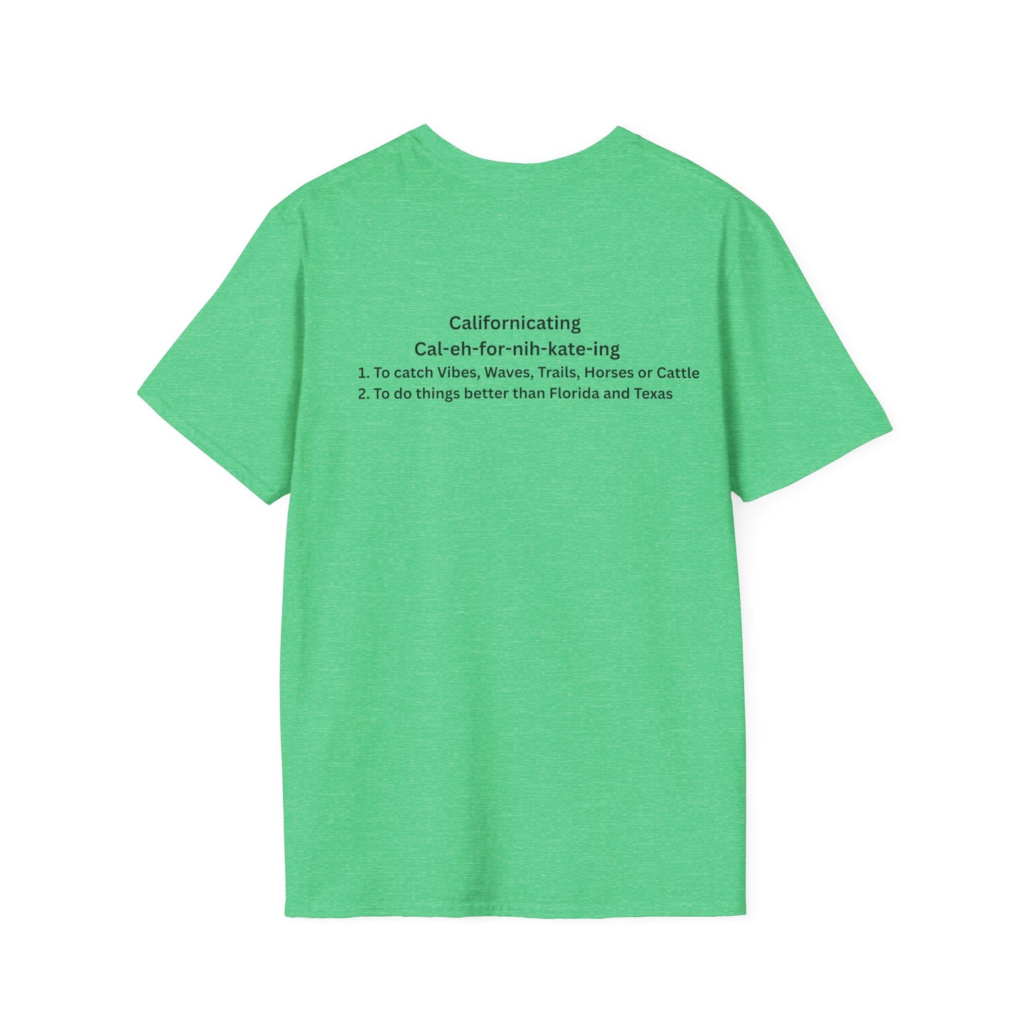 Californicating (Light Colored Tee)