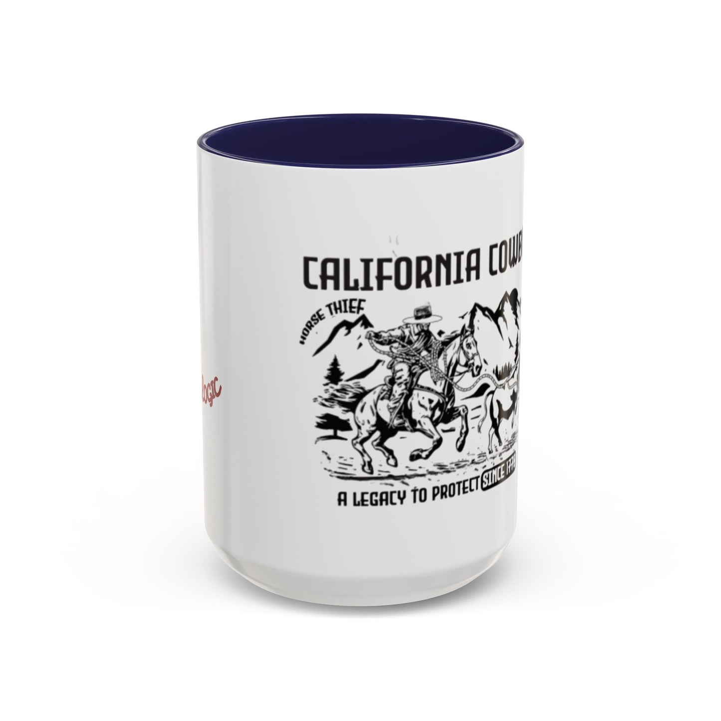 California Cowboy: A Legacy to Protect Since 1770 Pacific Crest Mug (11 and 15oz)