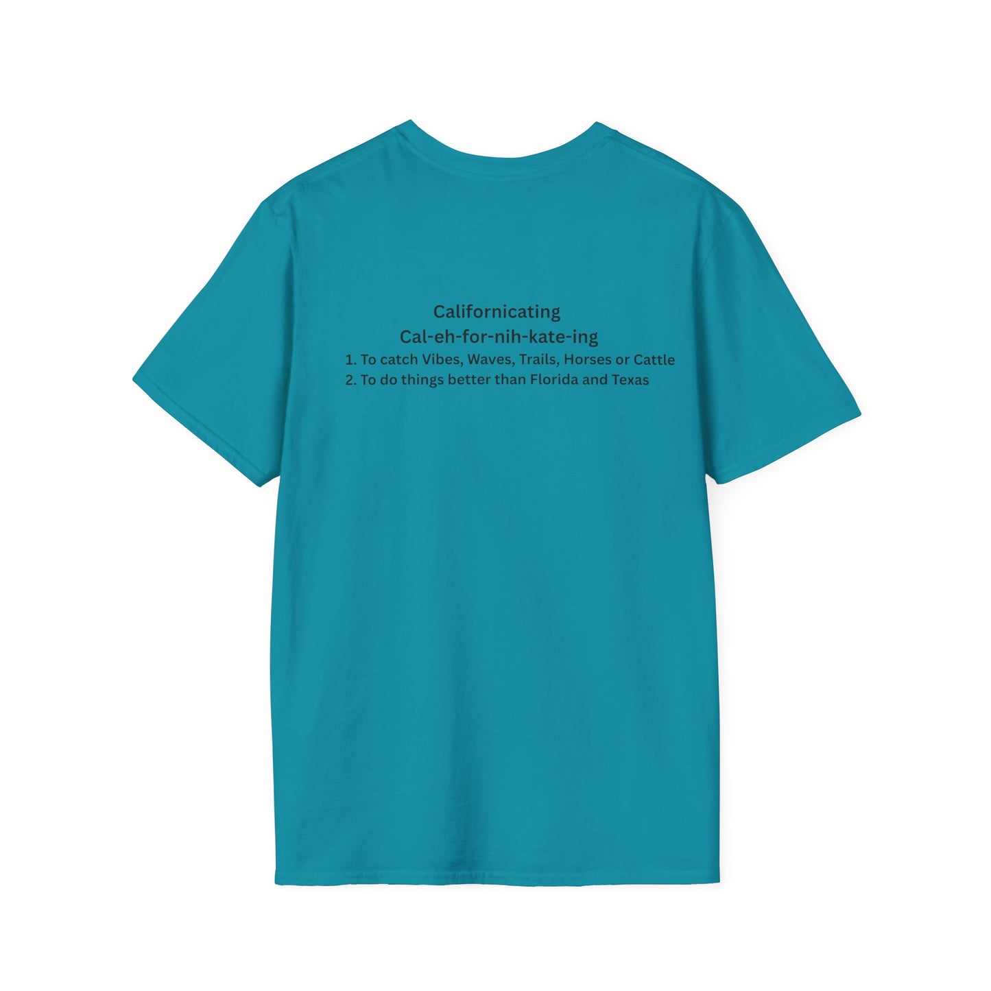 Californicating (Light Colored Tee)