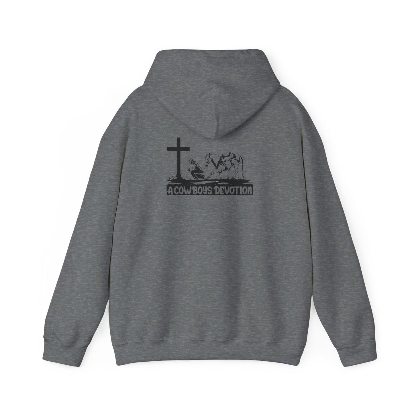 A Cowboy's Devotion (Hoodie)