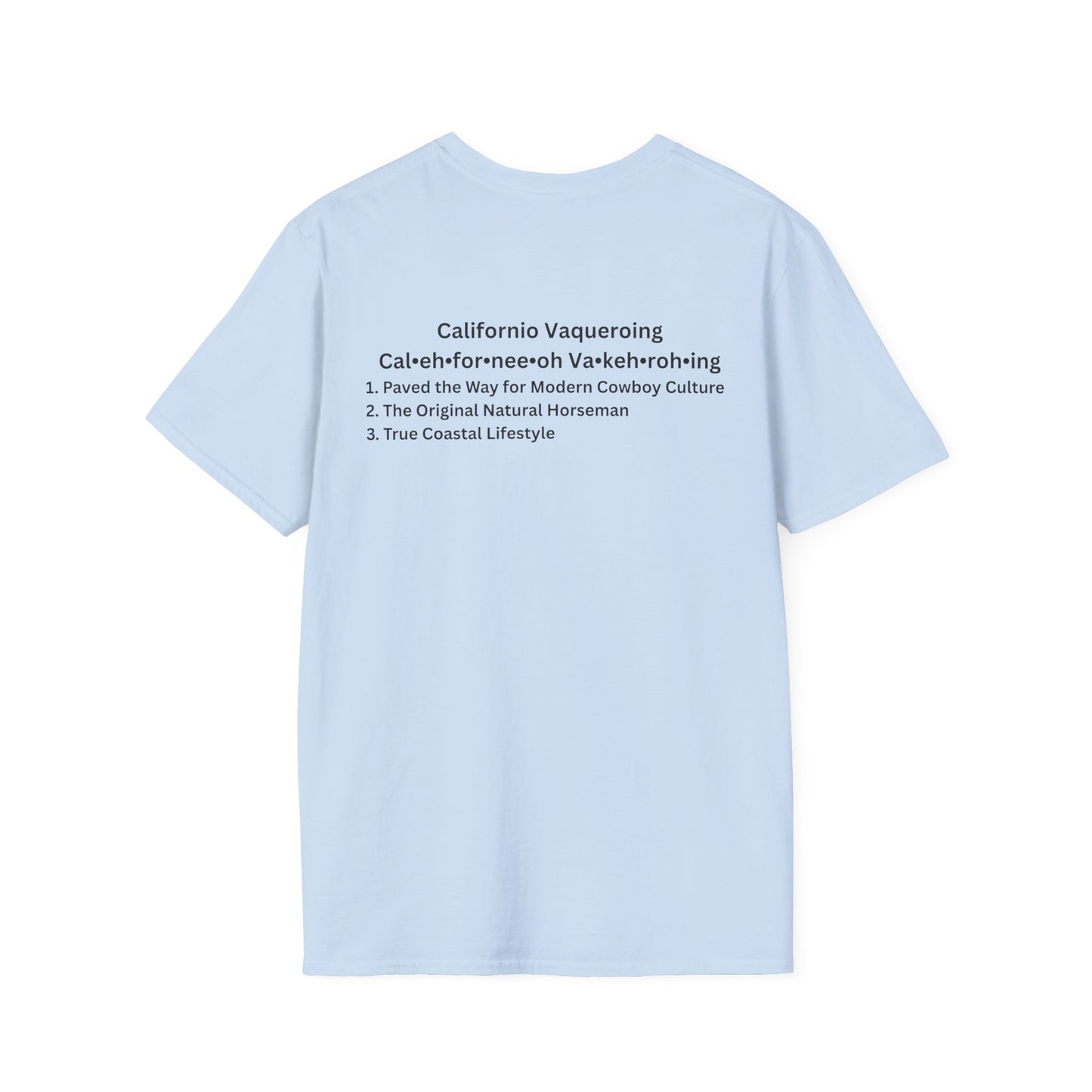 Californio Vaqueroing Style 2 (Light Colored Tee)