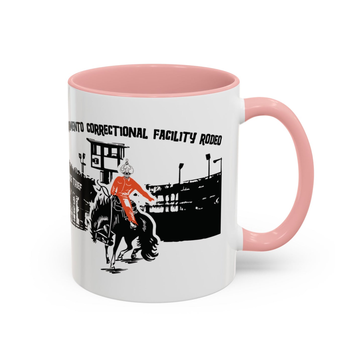Sacramento Correctional Facility Rodeo: A Political Joke (11 and 15oz)