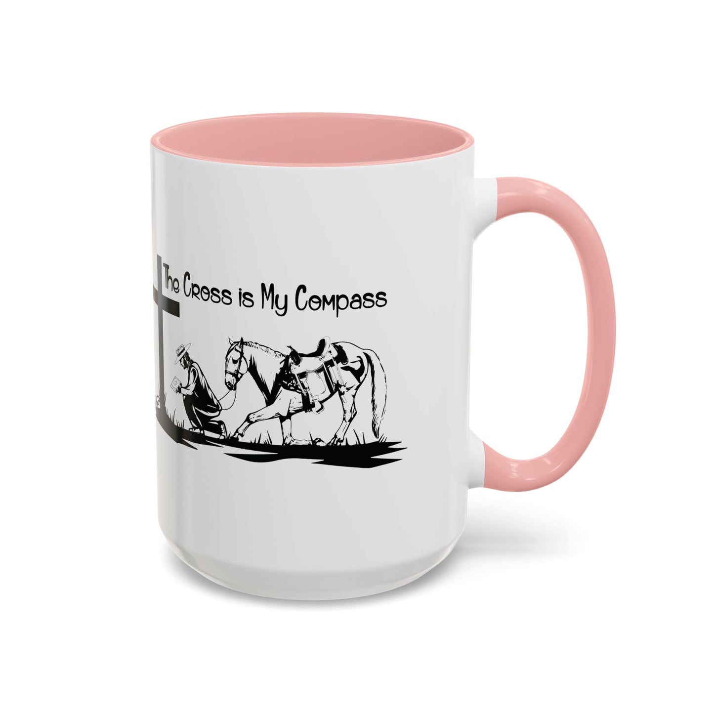 The Cross is my Compass Coffee Cup (11 and 15oz)