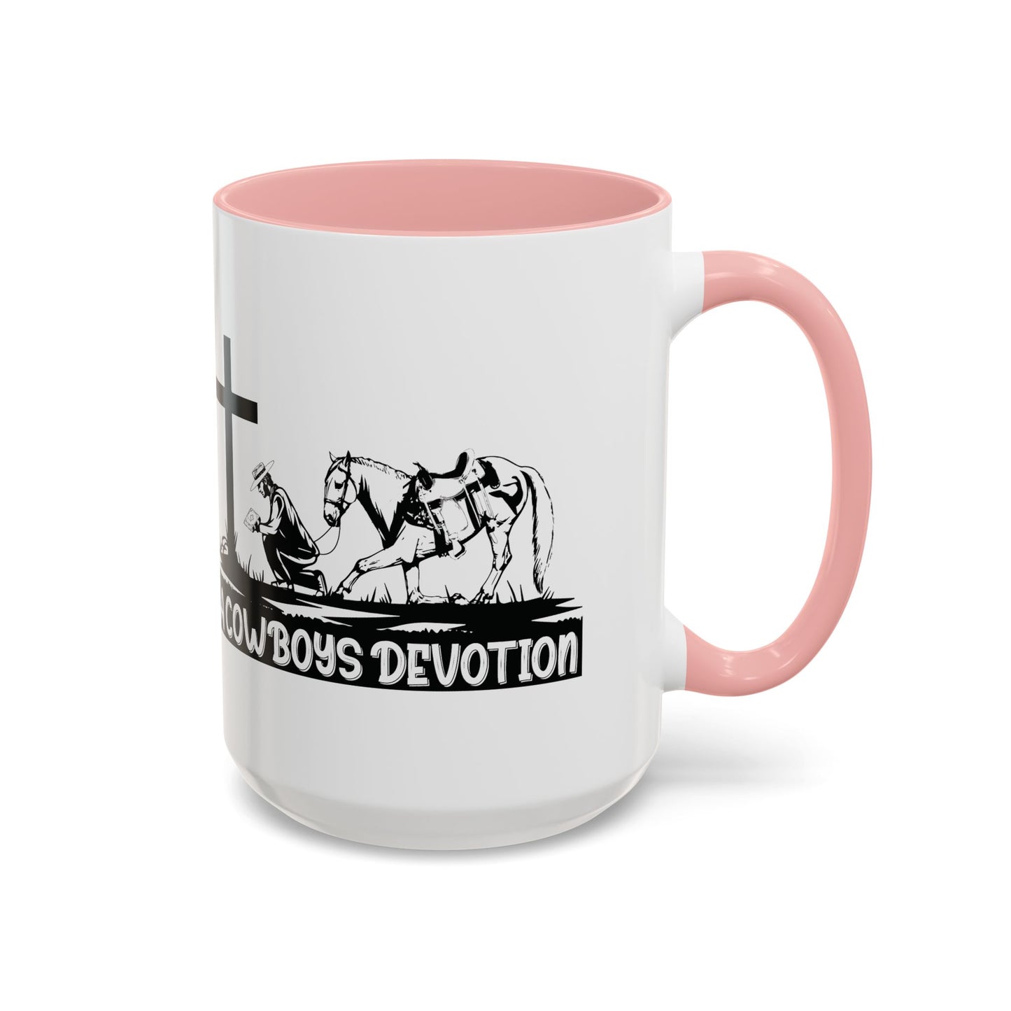 A Cowboy's Devotion Coffee Cup (11 and 15oz)