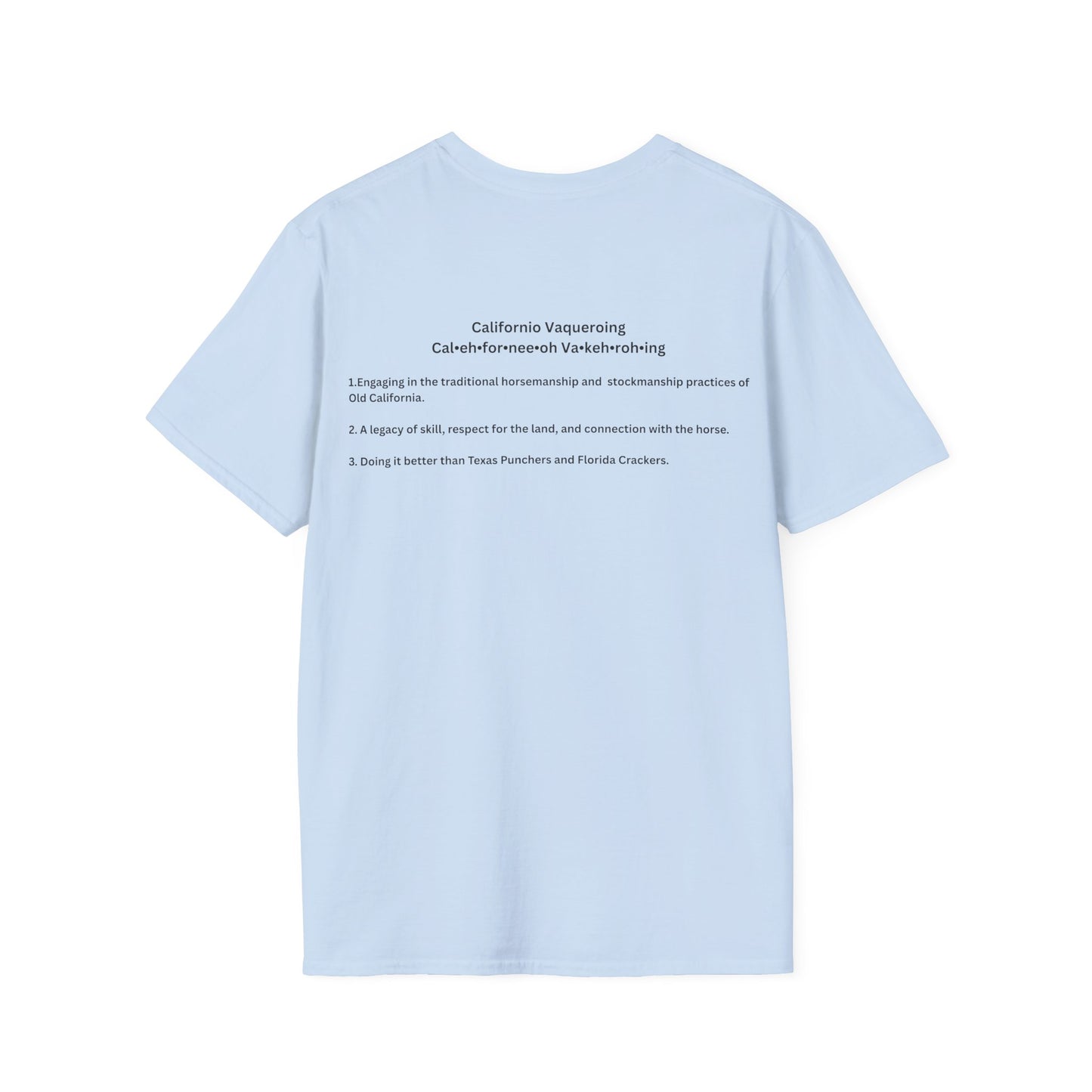 Californio Vaqueroing Style 3 (Light Colored Tee)