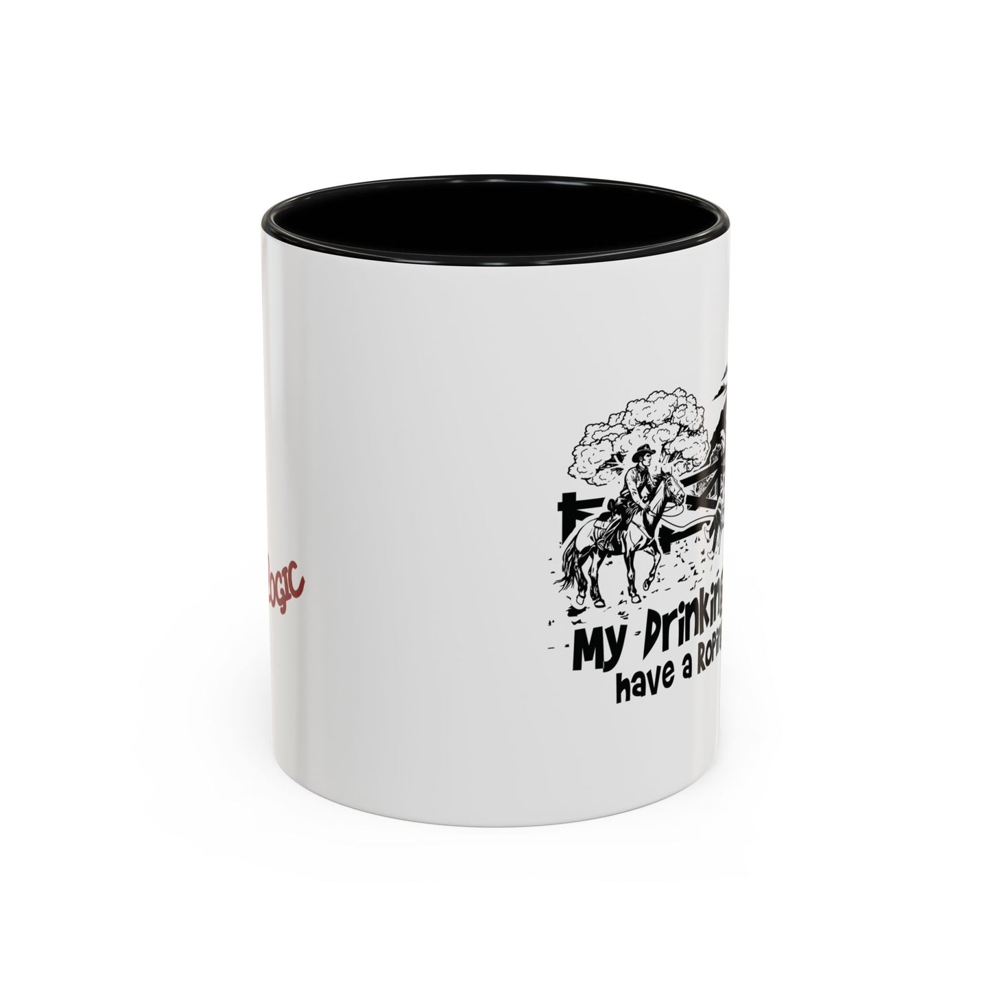 My Drinking Buddies Have a Roping Problem (Concept 2, 11 and 15oz)