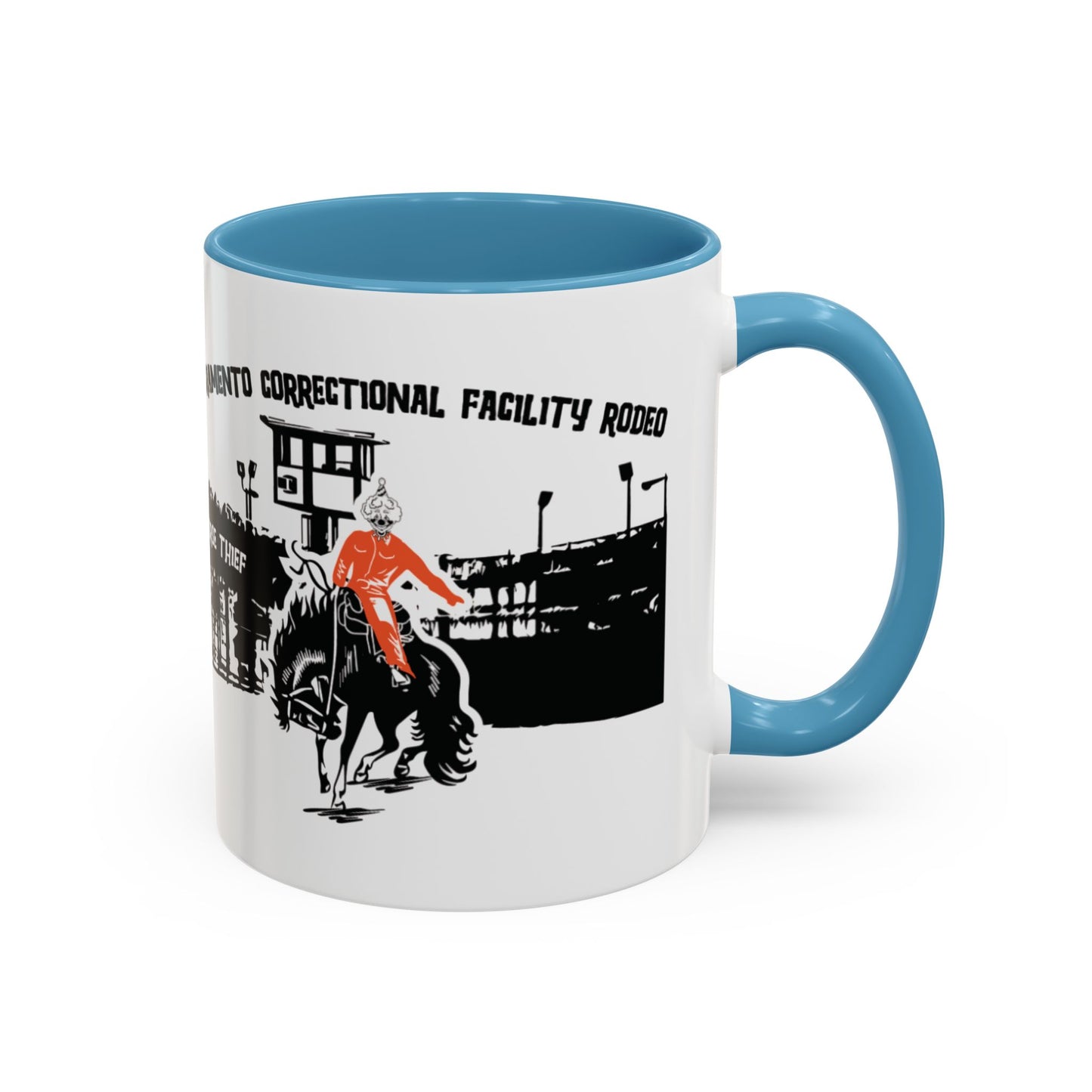 Sacramento Correctional Facility Rodeo: A Political Joke (11 and 15oz)