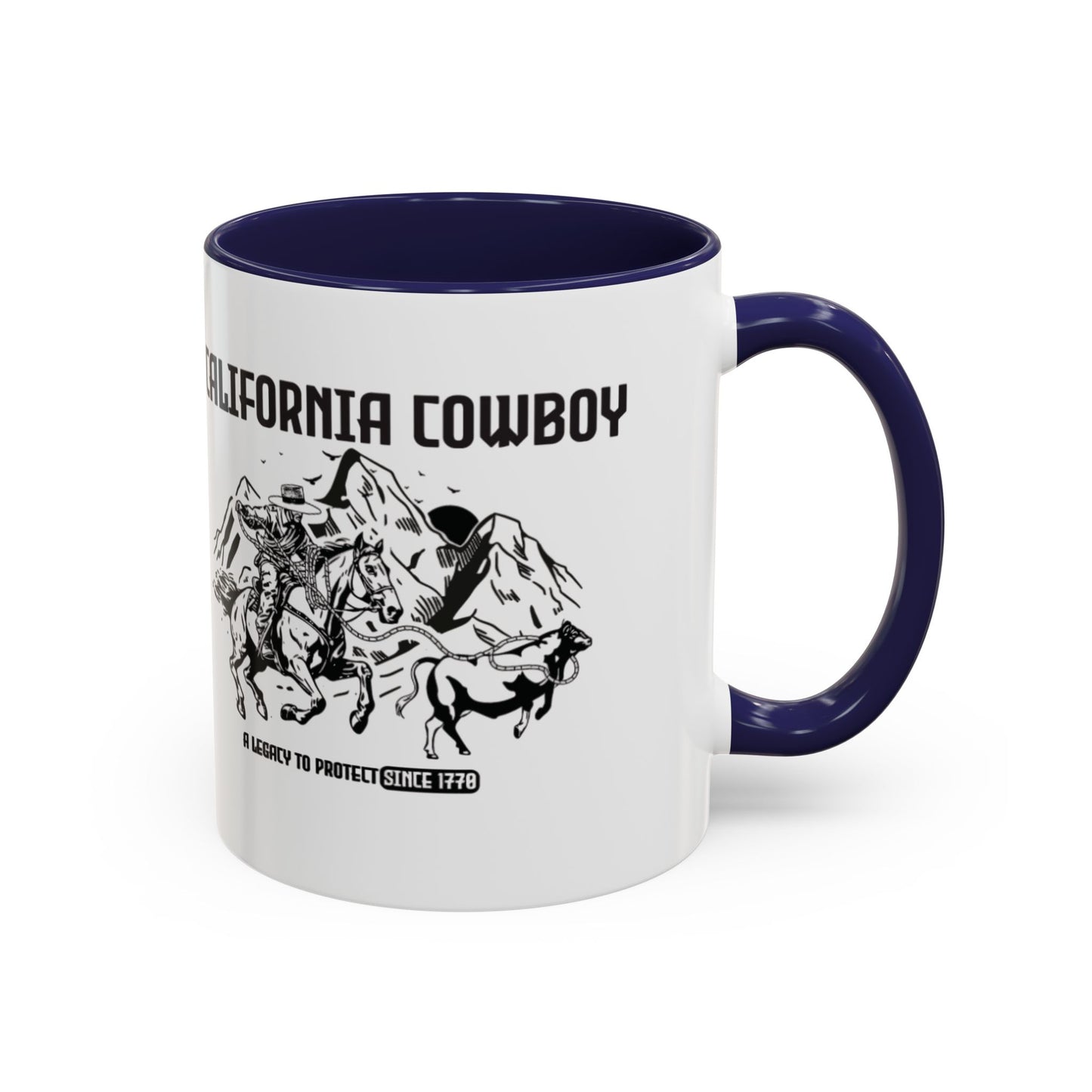 California Cowboy: A Legacy to Protect Since 1770 Sierra Mug (11 and 15oz)
