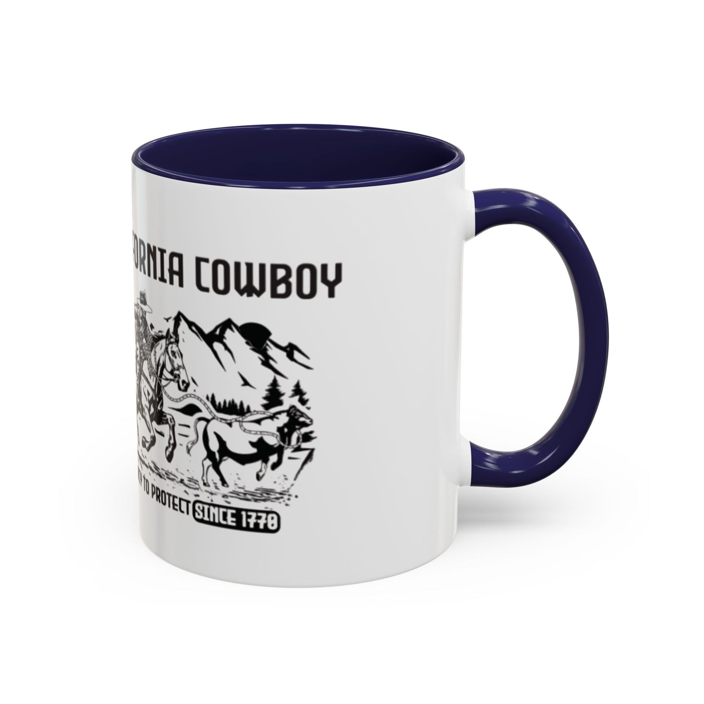 California Cowboy: A Legacy to Protect Since 1770 Pacific Crest Mug (11 and 15oz)