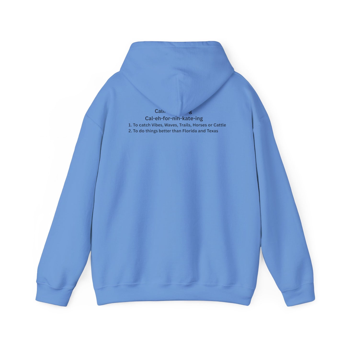 Californicating (Light Colored Hoodie)