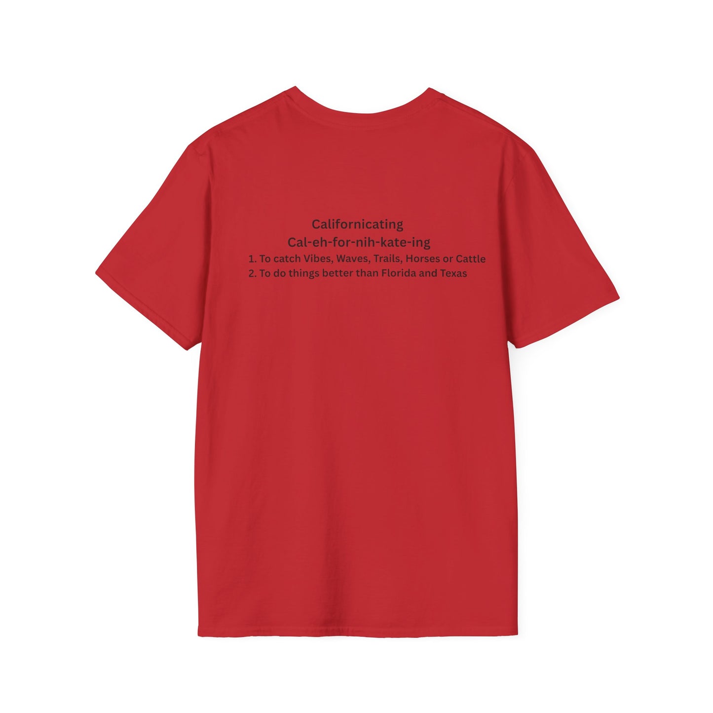 Californicating (Light Colored Tee)