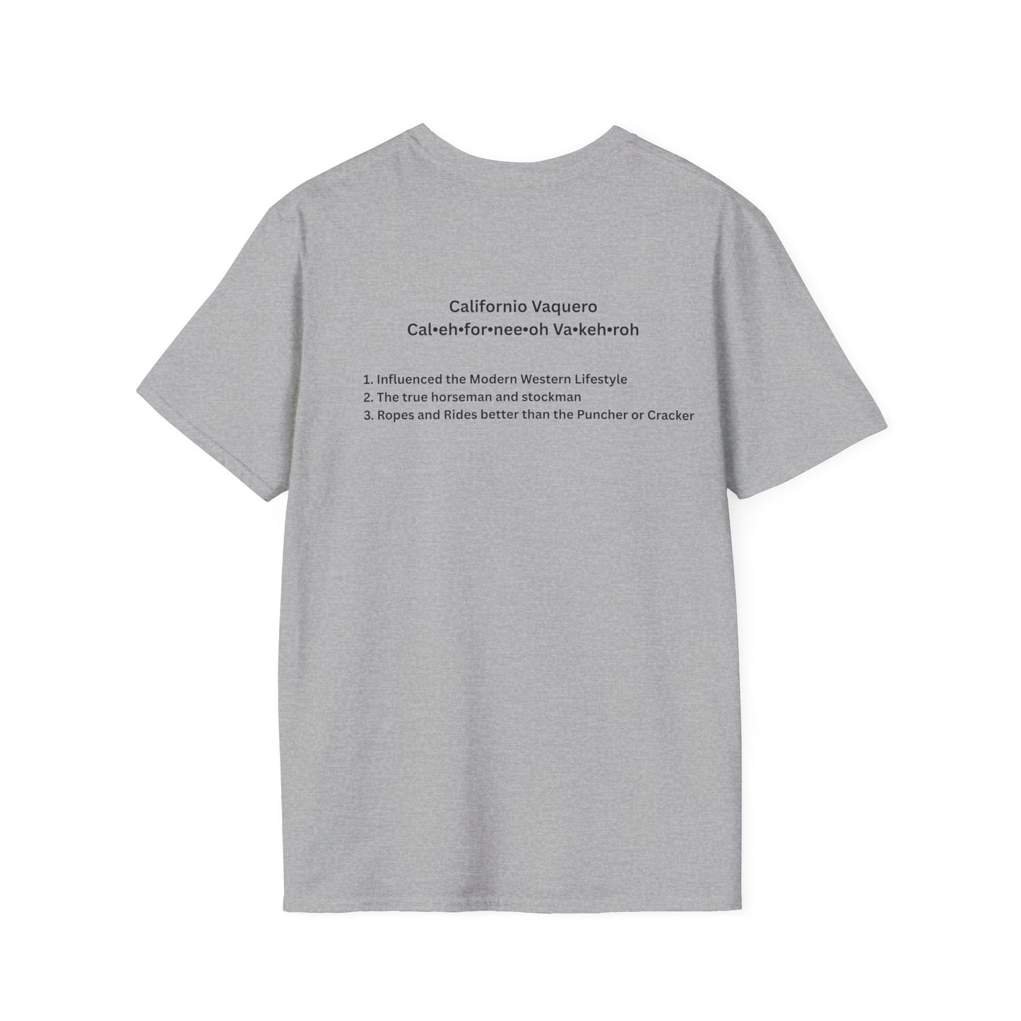 Californio Vaqueroing Style 1  (Light Colored Tee)