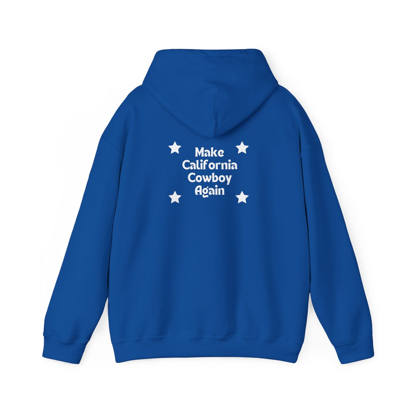 Make California Cowboy Again (Dark Colored Hoodie)