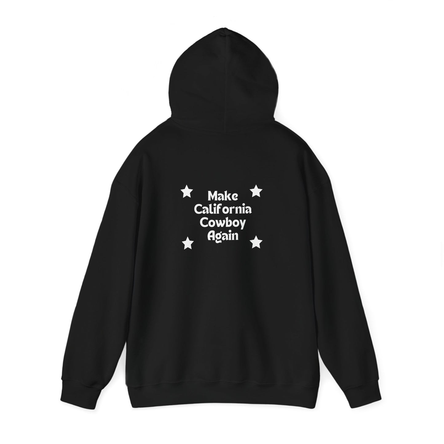 Make California Cowboy Again (Dark Colored Hoodie)