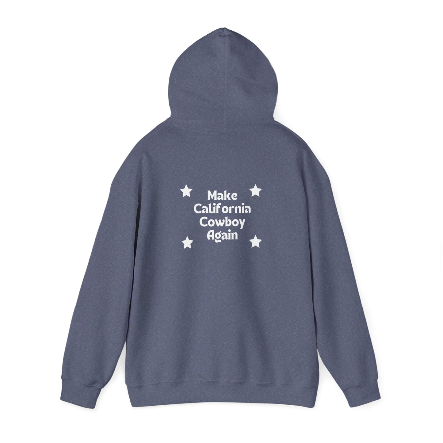 Make California Cowboy Again (Dark Colored Hoodie)