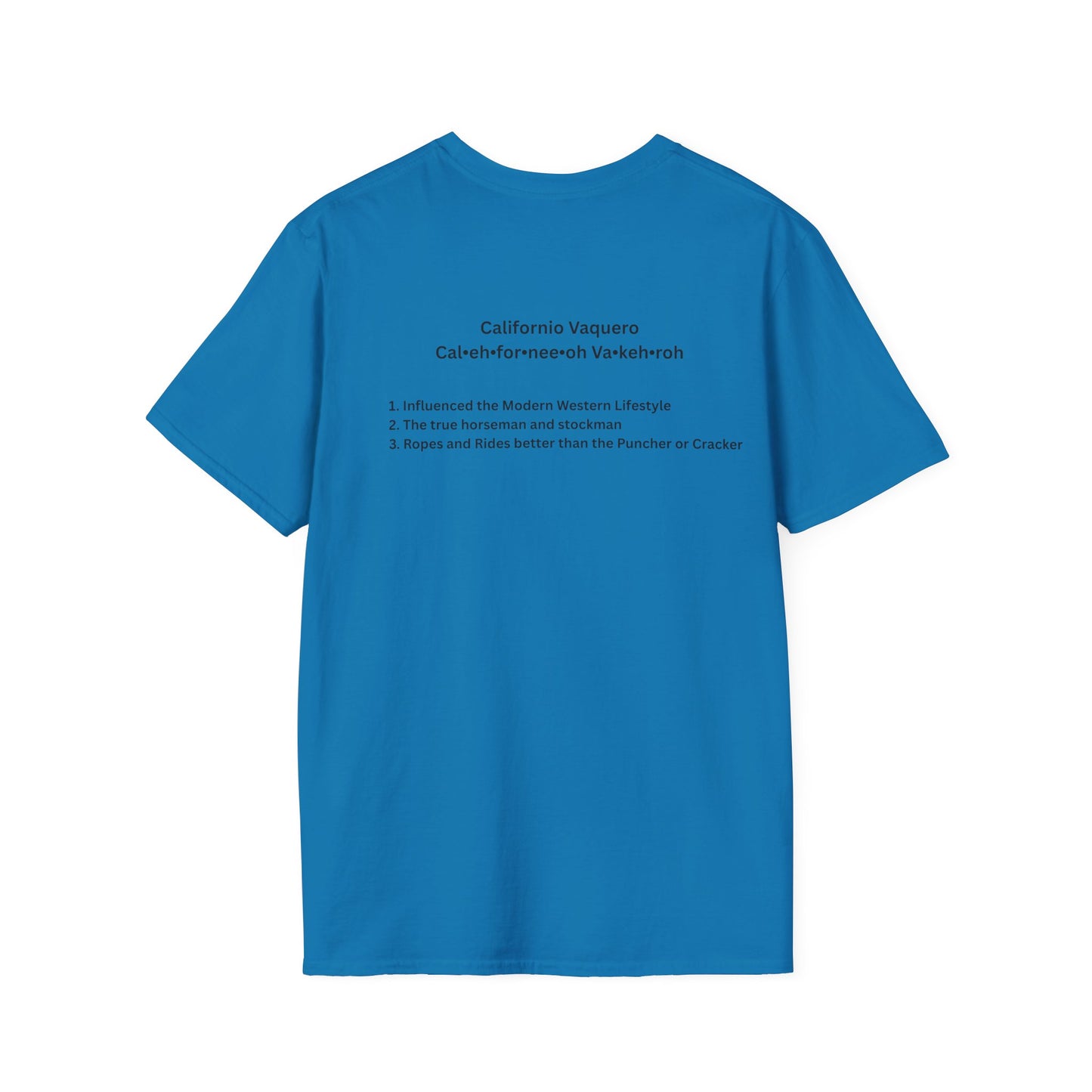 Californio Vaqueroing Style 1  (Light Colored Tee)