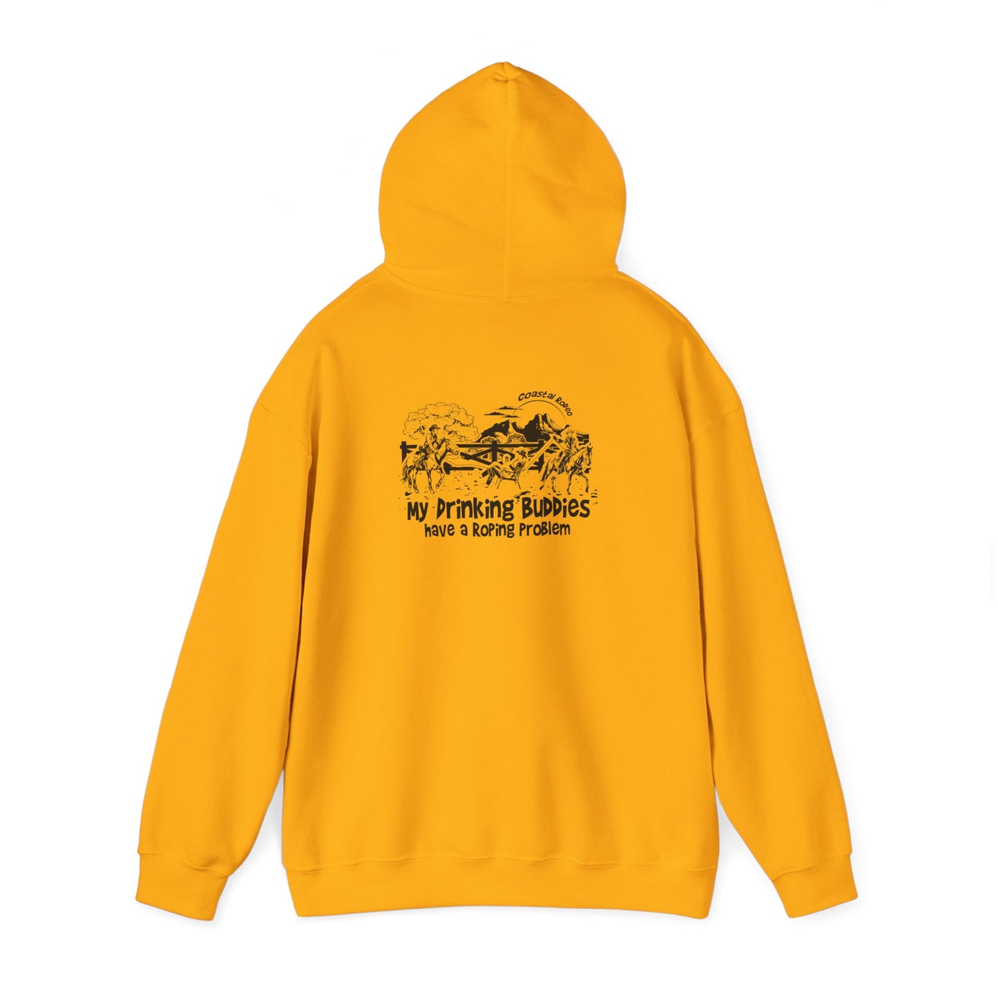 My Drinking Buddies Have a Roping Problem (Concept 2, Light Colored Hoodie)