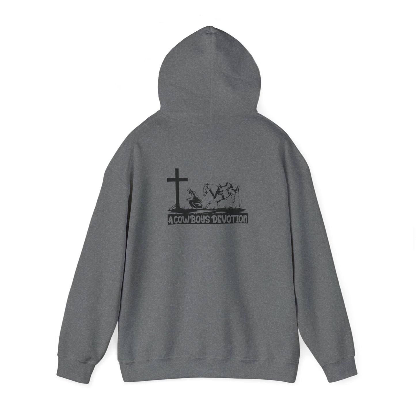 A Cowboy's Devotion (Hoodie)