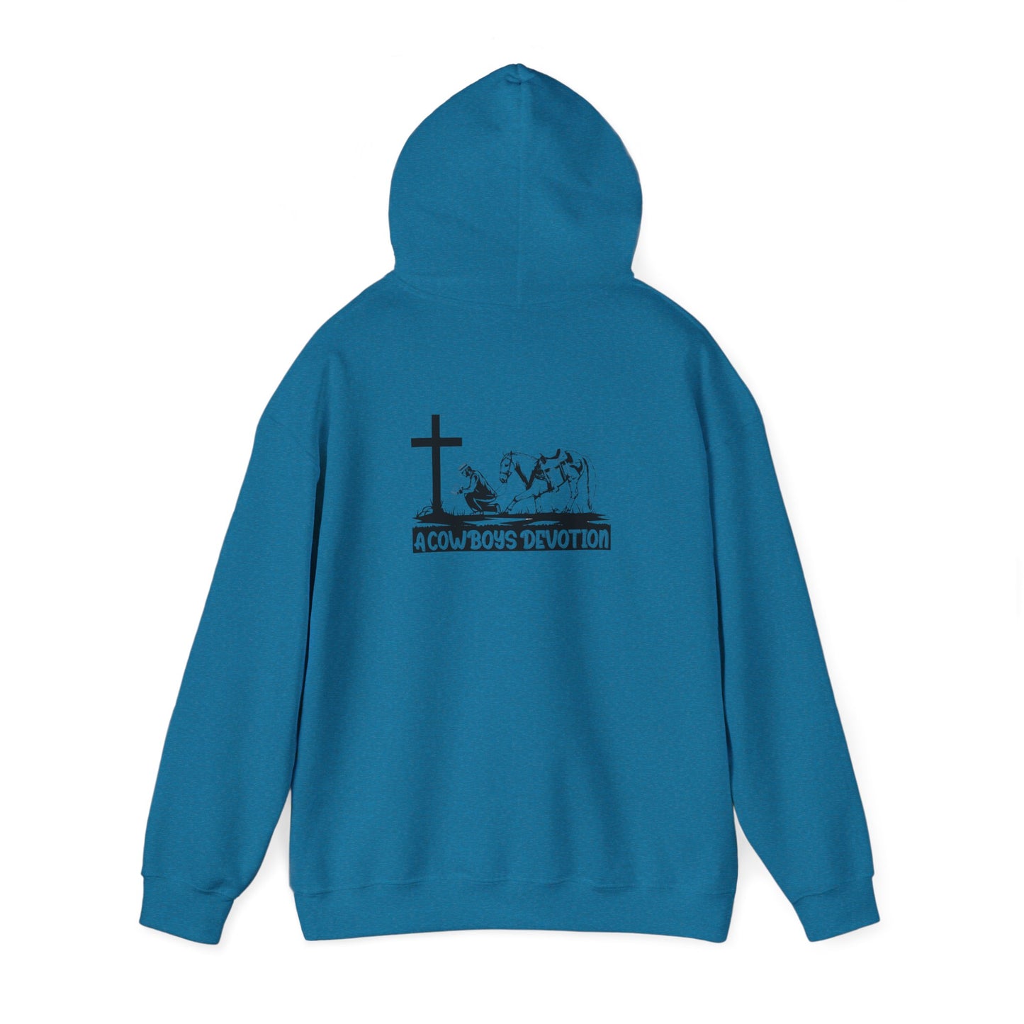 A Cowboy's Devotion (Hoodie)
