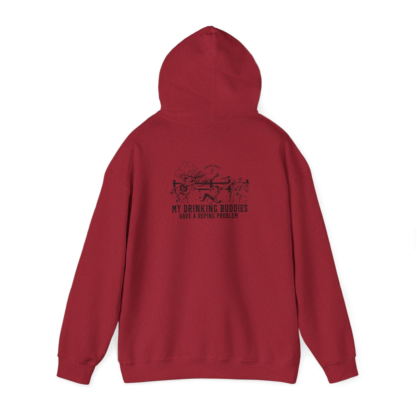 My Drinking Buddies Have a Roping Problem (Concept 1, Light Colored Hoodie)